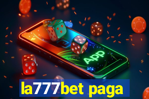 la777bet paga